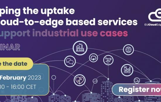Shaping the uptake of cloud-to-edge based services to support industrial use cases